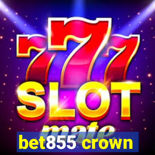 bet855 crown